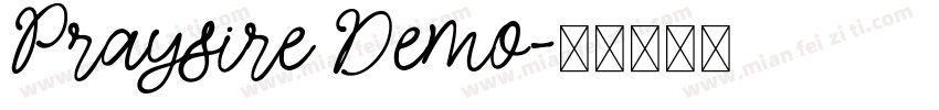 Praysire Demo字体转换